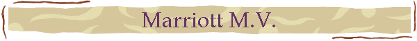 Marriott M.V.